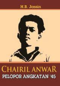 Image of Chairil Anwar Pelopor Angkatan'45