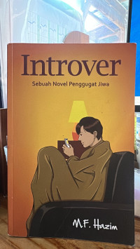 Image of Introver Sebuah Novel Pengguat Jiwa