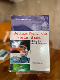Image of Analisis Kelayakan Investasi Bisnis Kajian Dari Aspek Keuangan