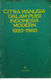 Image of Citra Manusia dalam puisi Indonesia Modern 1920-1960