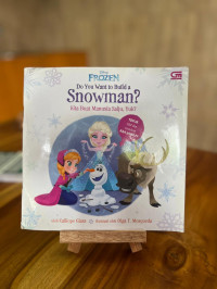 Image of Do You Want To Build a Snowman ?