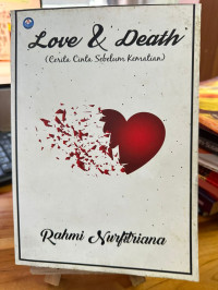 Image of Love & Death: Cerita Cinta Sebelum Kematian