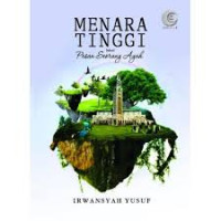 Image of Menara Tinggi: Sekuel Pesan Seorang Ayah