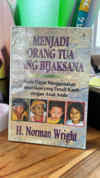 Image of Menjadi Orang Tua Yang Bijaksana