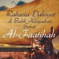 Image of Rahasia Dahsyat di Balik Keajaiban Surat Al-faatihah