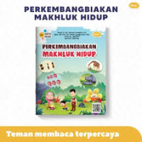 Image of Seri Sains Untuk Anak: Perkembangbiakan Mahkluk Hidup