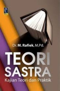 Image of Teori Sastra: Kajian Teori dan Praktik