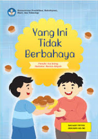 Image of Yang Ini Tidak Berbahaya